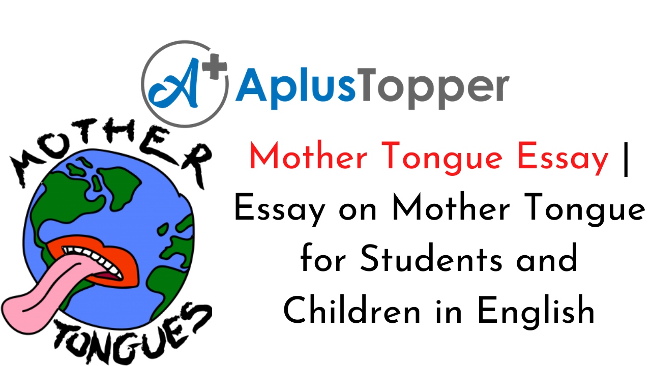 write a short essay about your mother tongue
