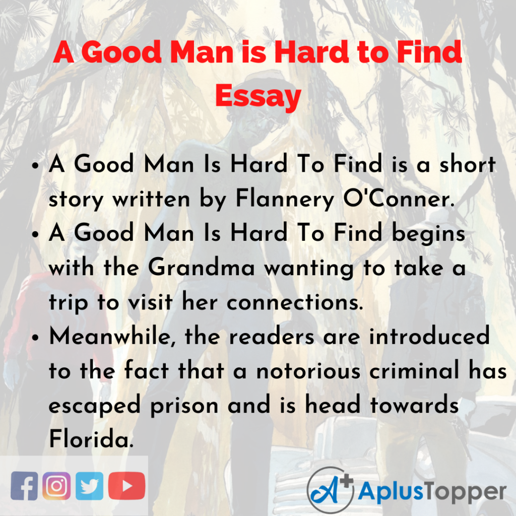 argumentative essay a good man is hard to find