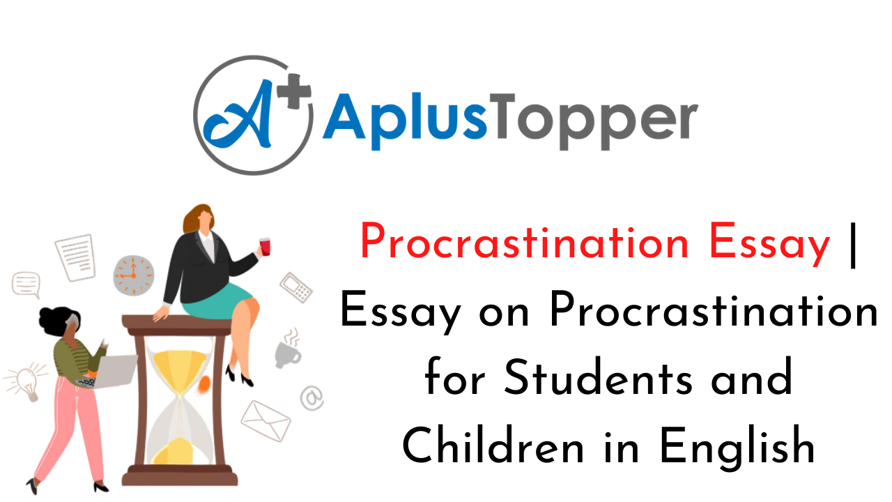 essay topics about procrastination