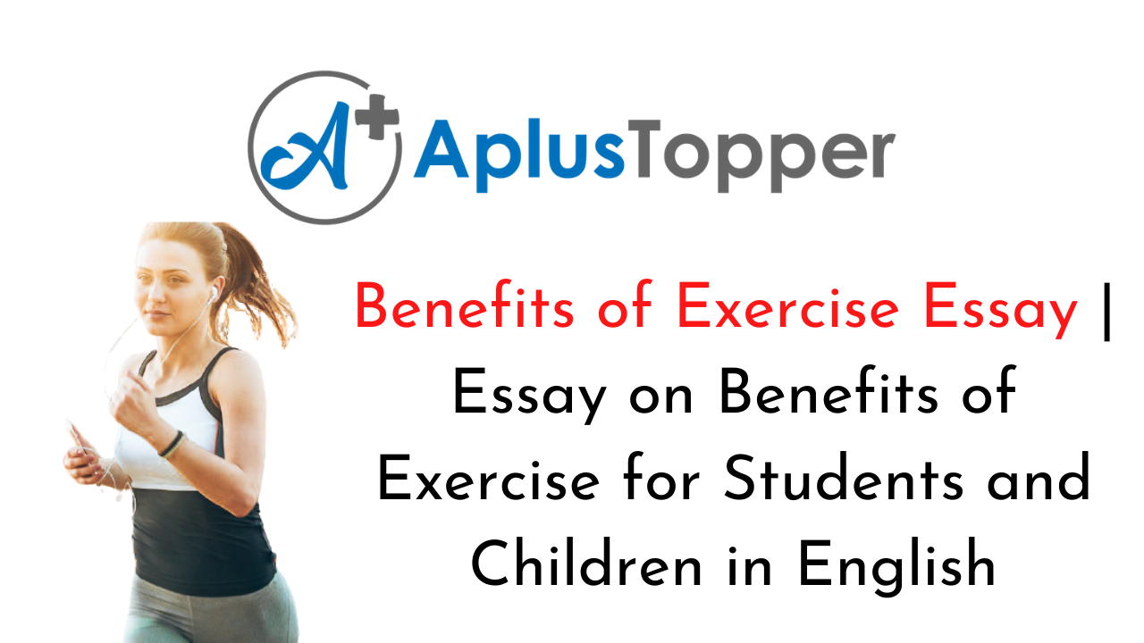 the benefit of doing exercise essay