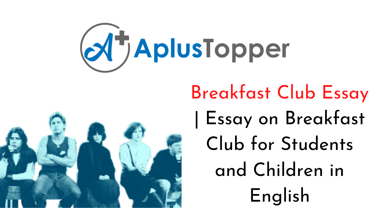 the breakfast club essay question