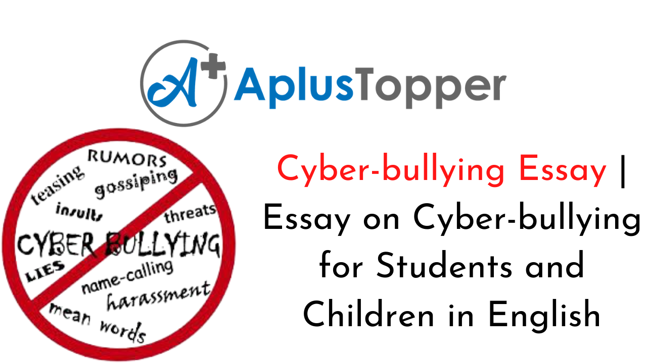 write an essay about cyber bullying