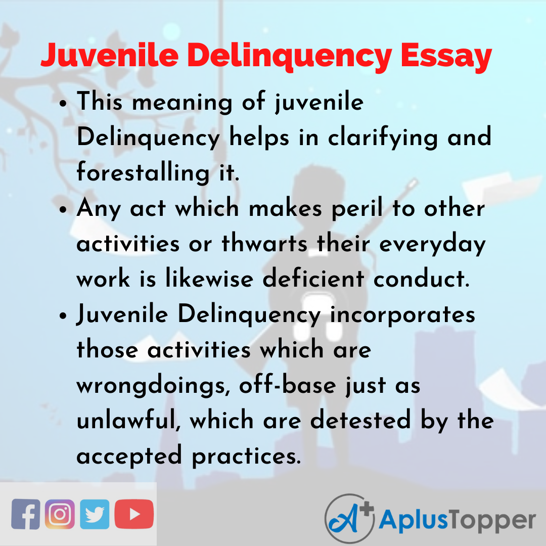 introduction essay on juvenile delinquency