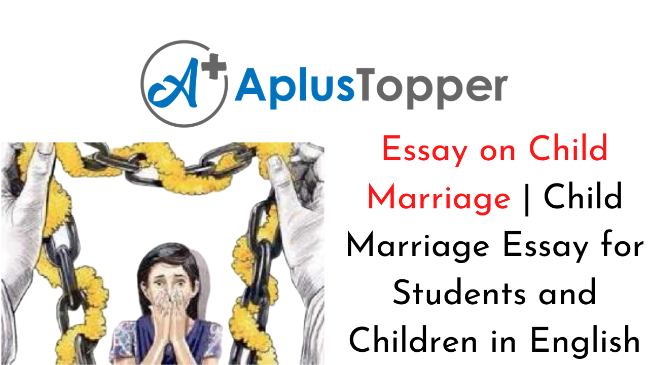write an essay about child marriage