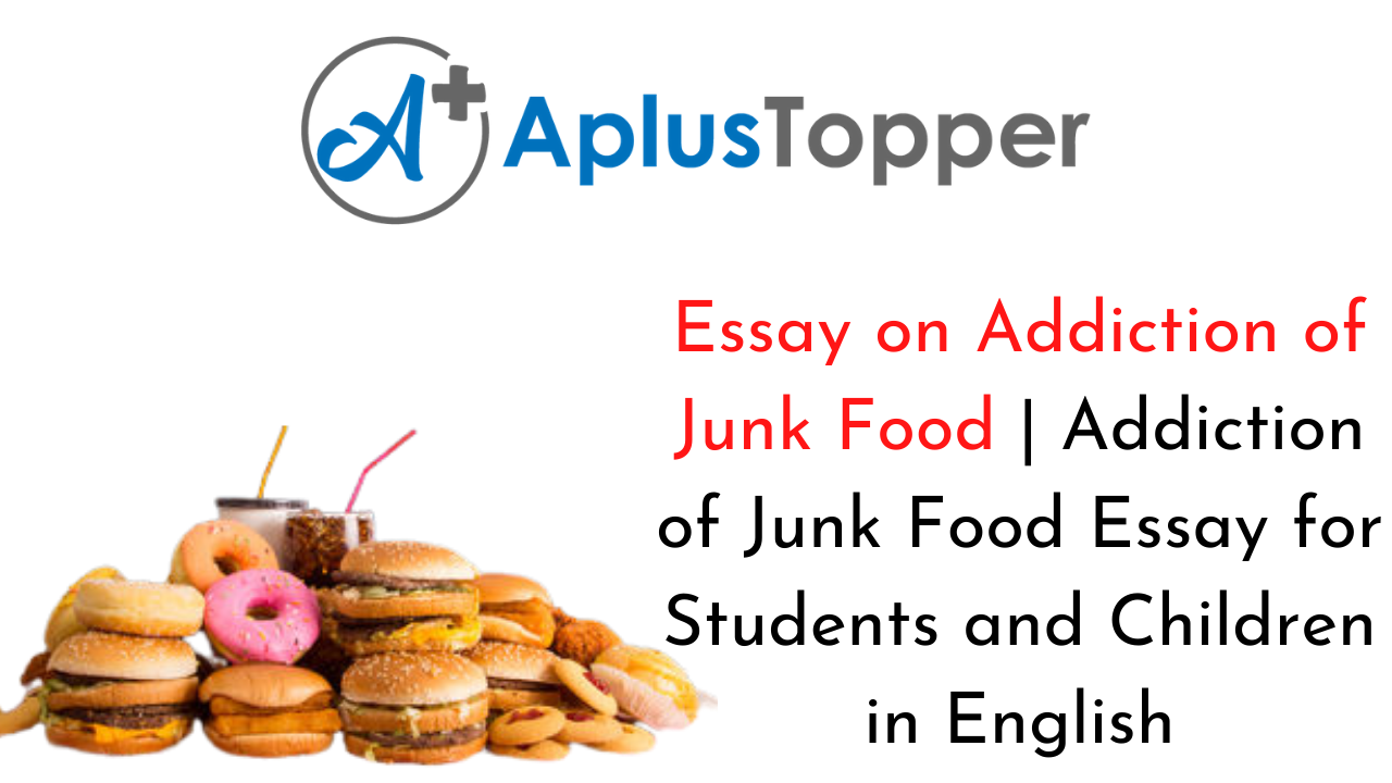 junk food addiction essay