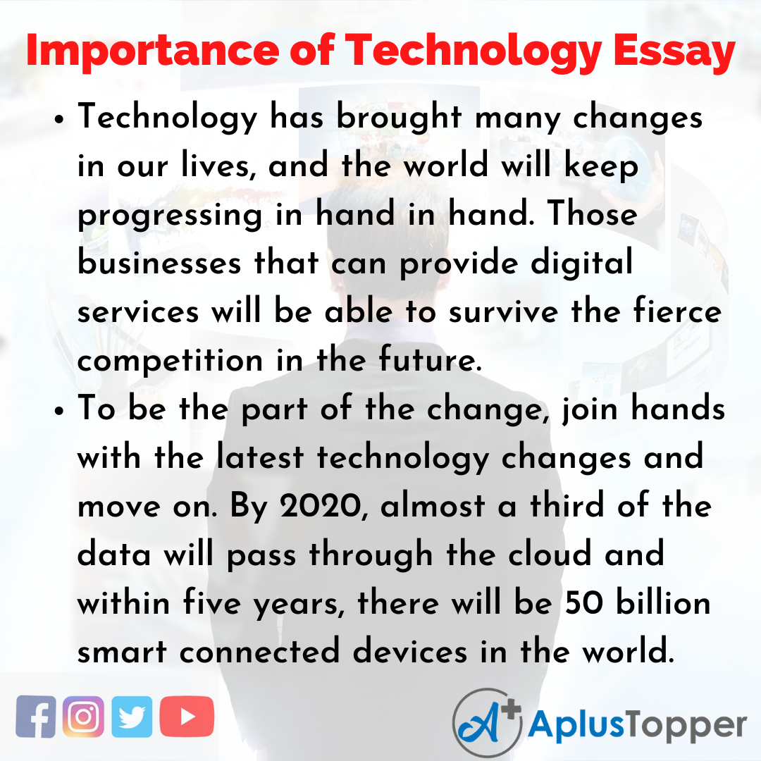 essay about how technology has changed our lives