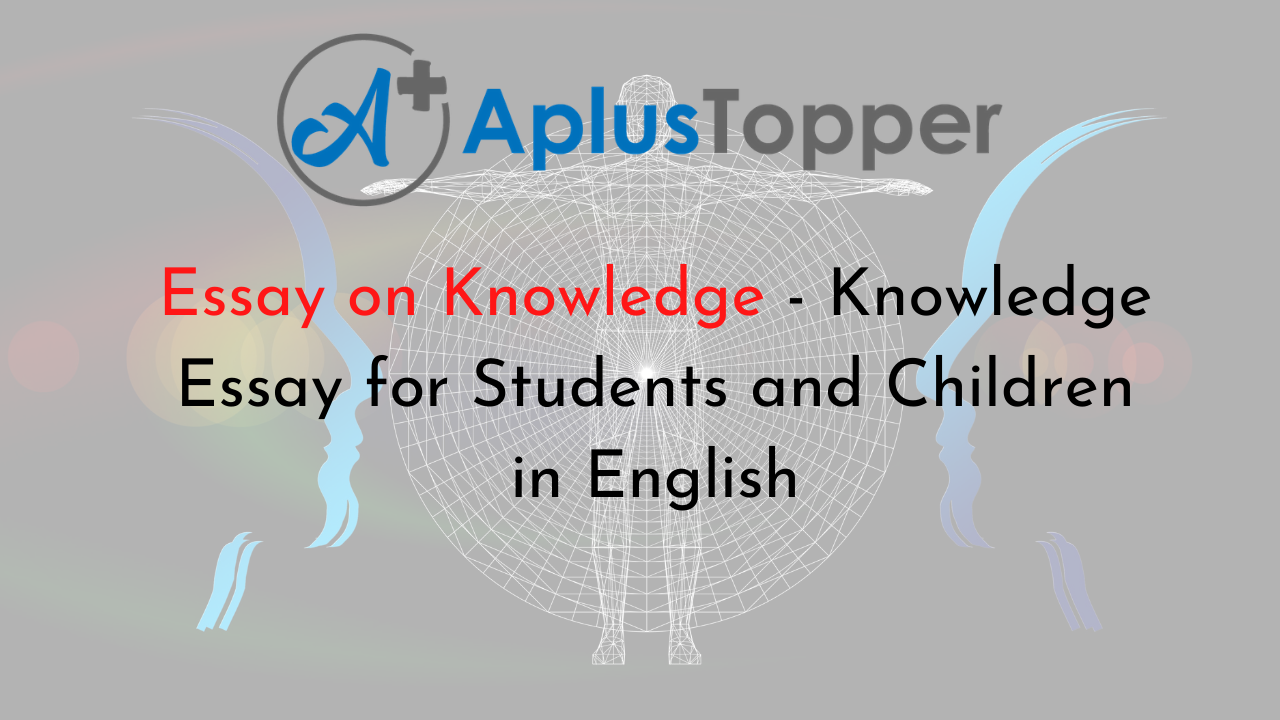 importance of knowledge essay in english