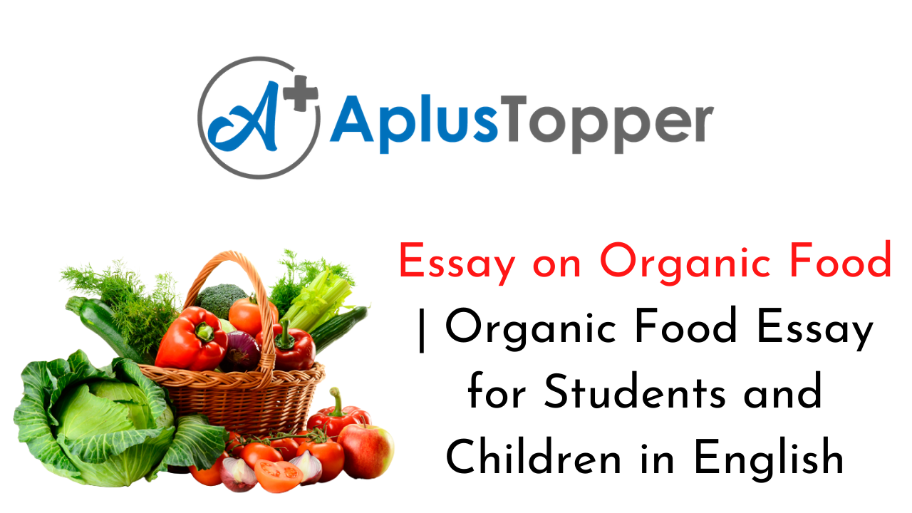 organic food introduction for essay