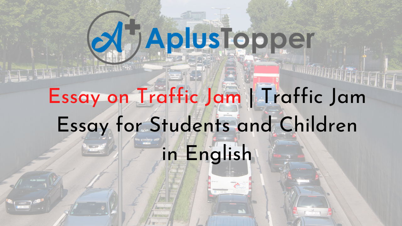 essay topics about traffic jam