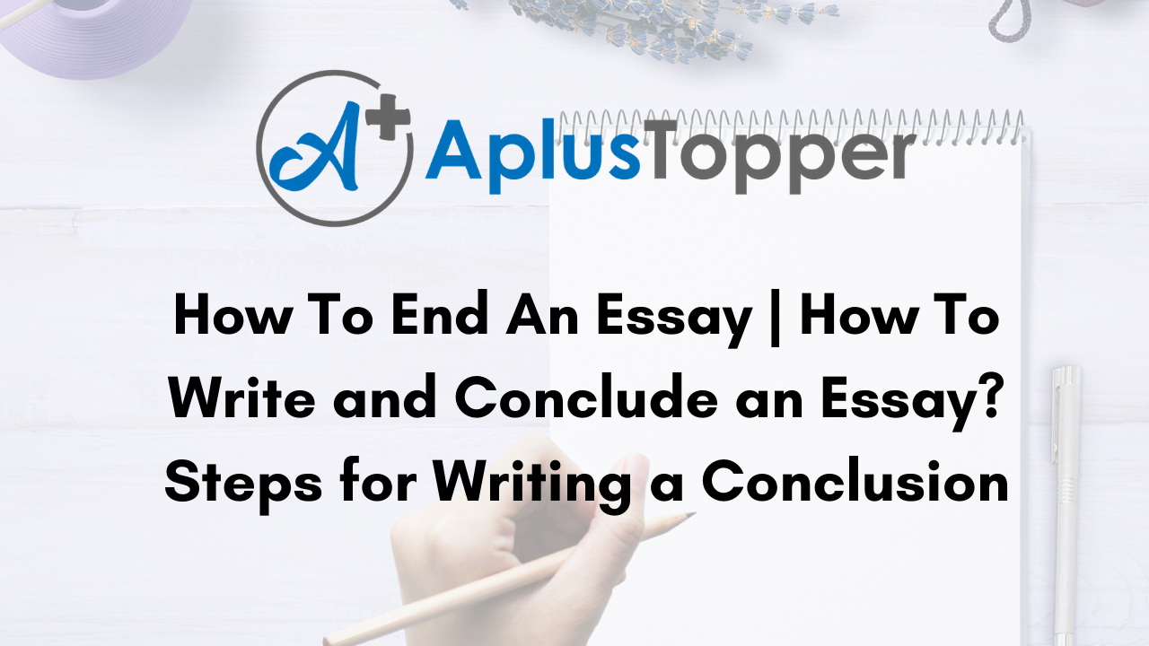 end the essay on a positive note