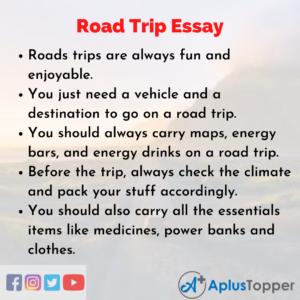 300 word essay on road trip