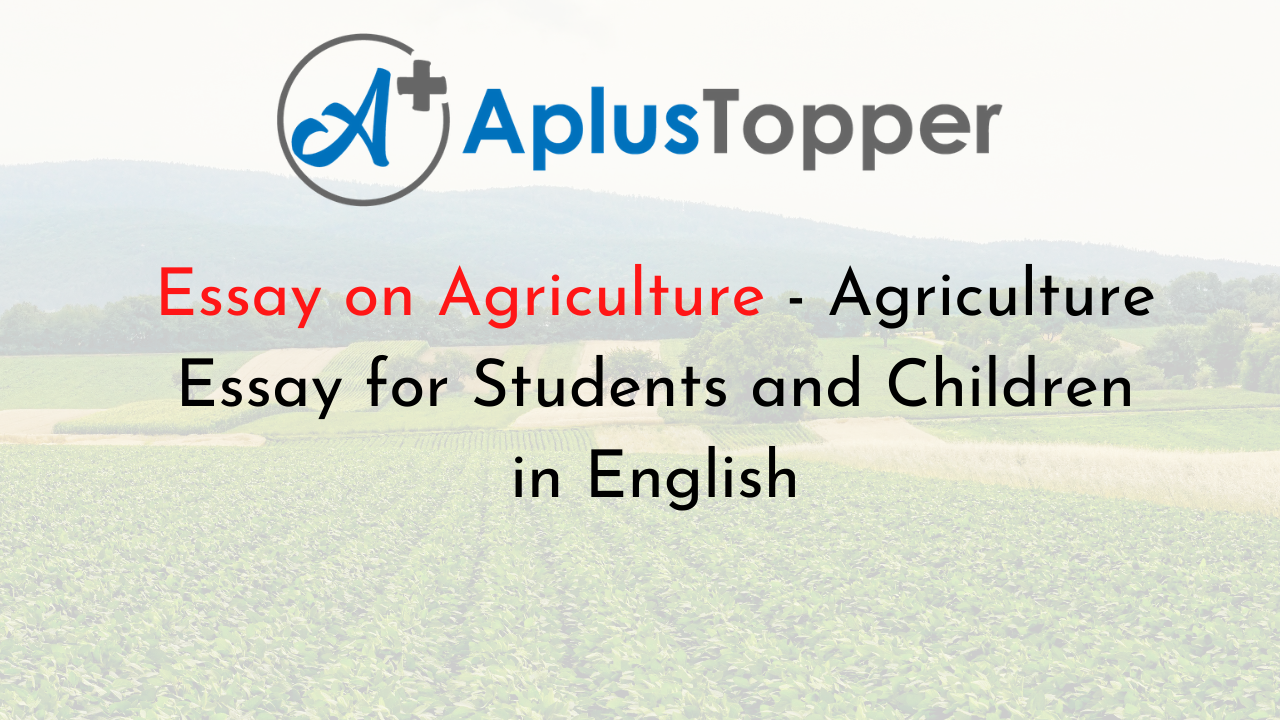 english essay on agriculture
