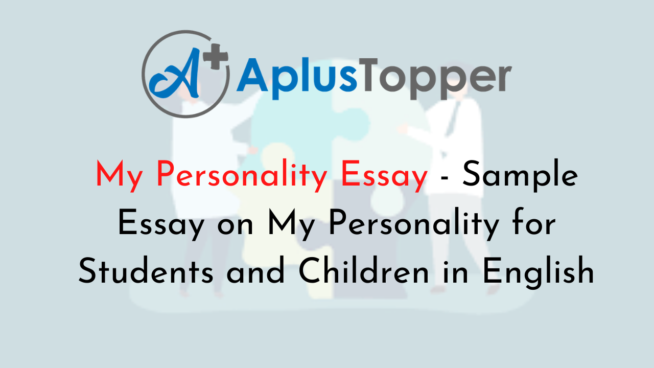 write essay about good personality