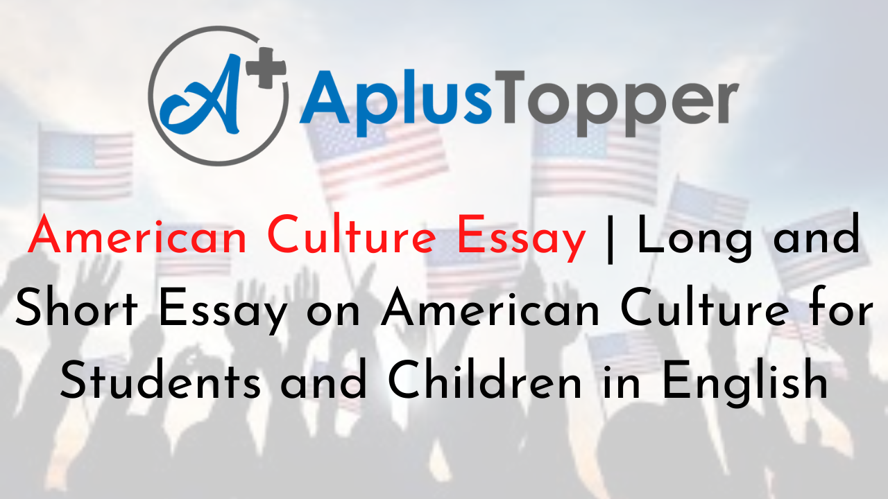 short essay on american culture