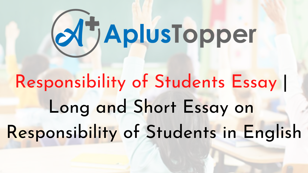 essay on responsibilities of good student