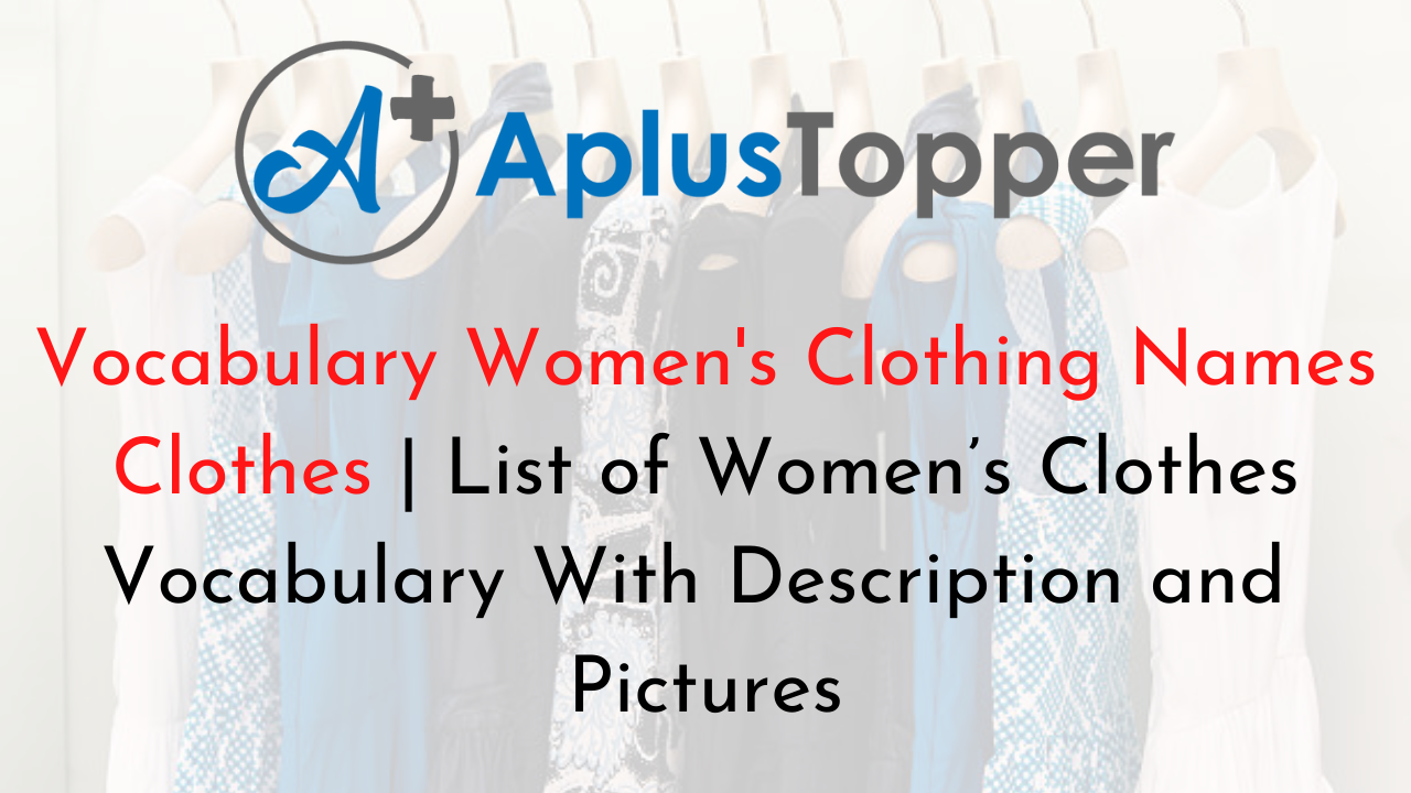Names of Women's Clothing in English with Pictures  English clothes, Ladies  dress names, Vocabulary clothes