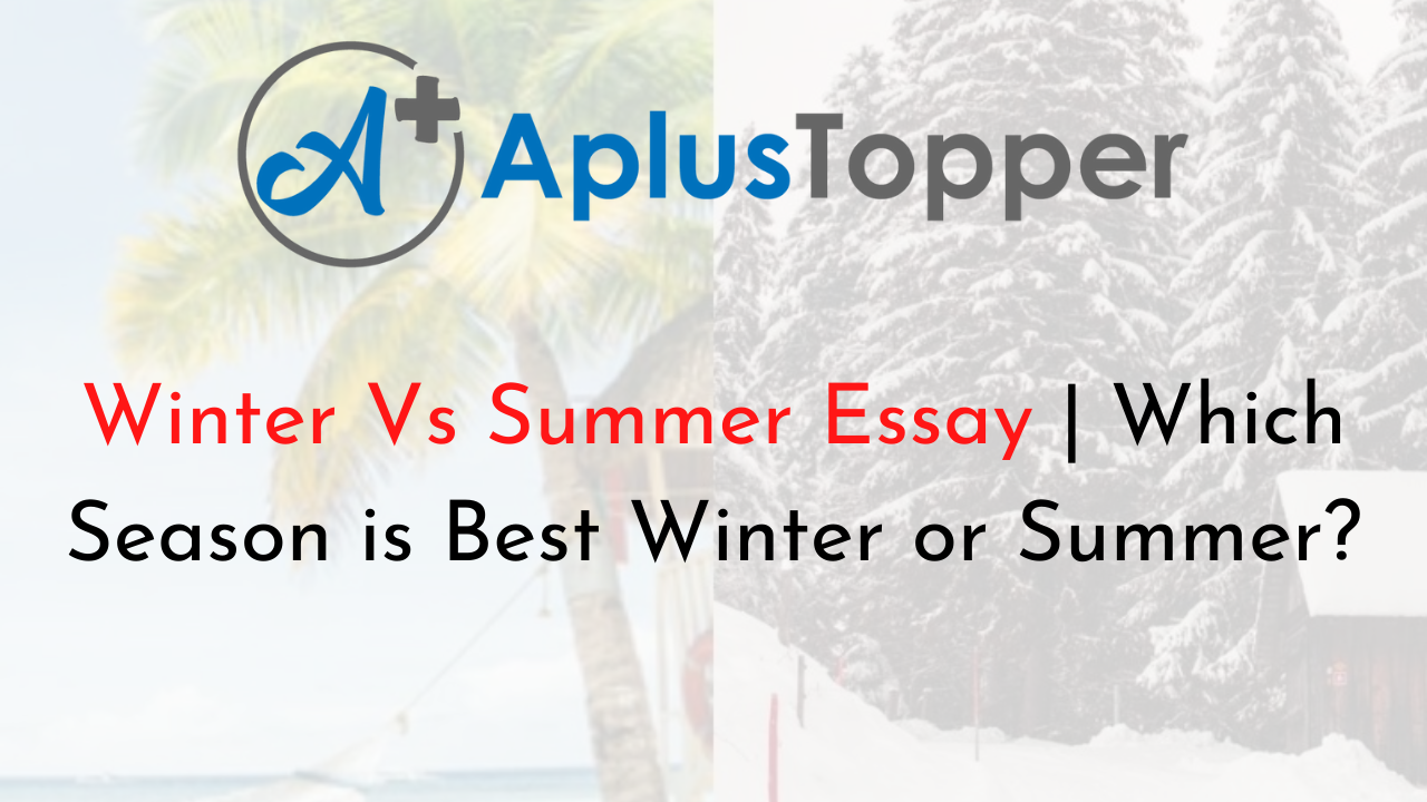 compare and contrast essay between summer and winter