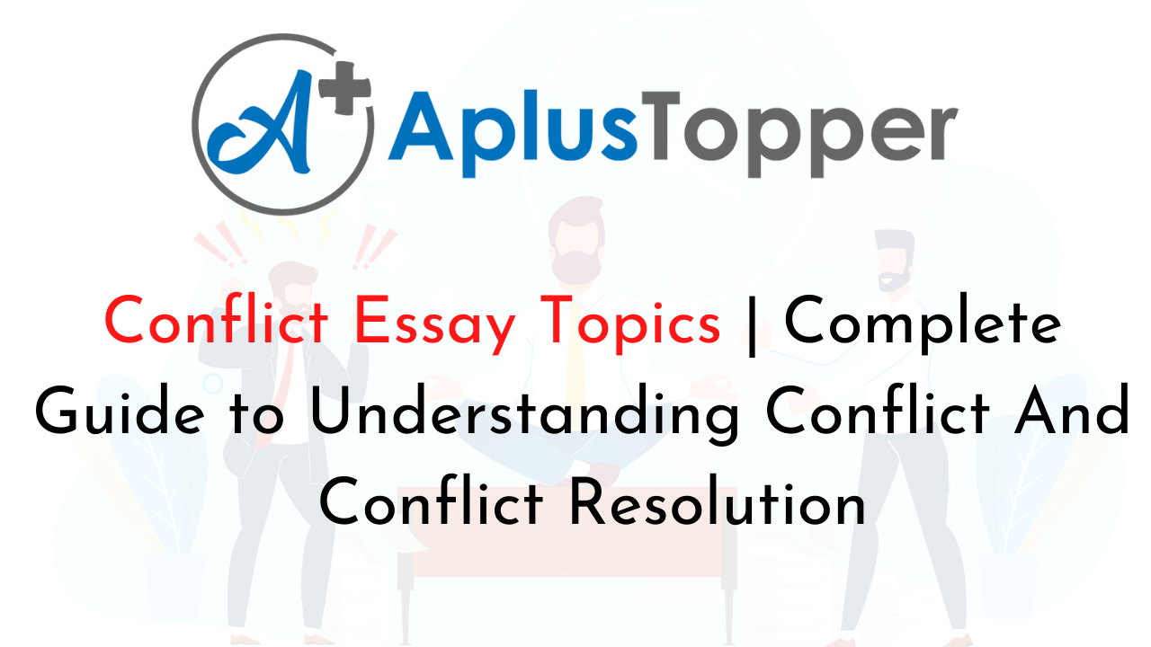 an essay about conflict management